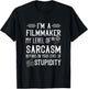 Filmmaker Sarcasm Cinematographer Film Director Filmmaking T-Shirt - T-Shirt | Black