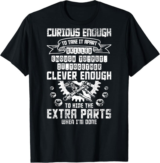 Funny Car Mechanic Saying Crazy Enough To Hide Extra Parts T-Shirt - T-Shirt | Black