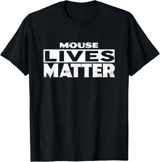MOUSE Lives Matter MICE T-Shirt - T-Shirt | Black