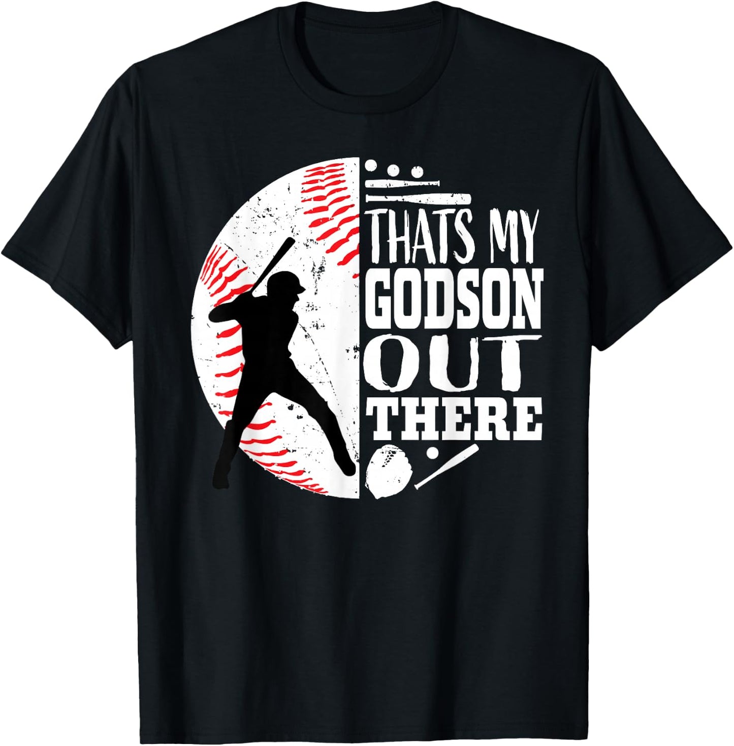 Cute That's My Godson Out There Baseball Godmother Godfather T-Shirt - T-Shirt | Black