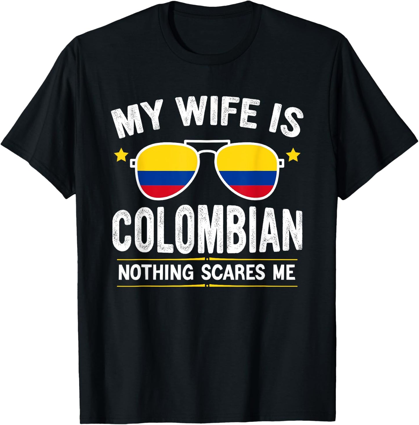 Funny My Wife Is Colombian, Proud Husband Colombia Heritage T-Shirt - T-Shirt | Black