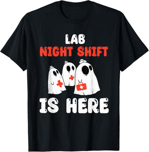 Lab Night Shift Is Here Laboratory Halloween Costume T-Shirt - T-Shirt | Black