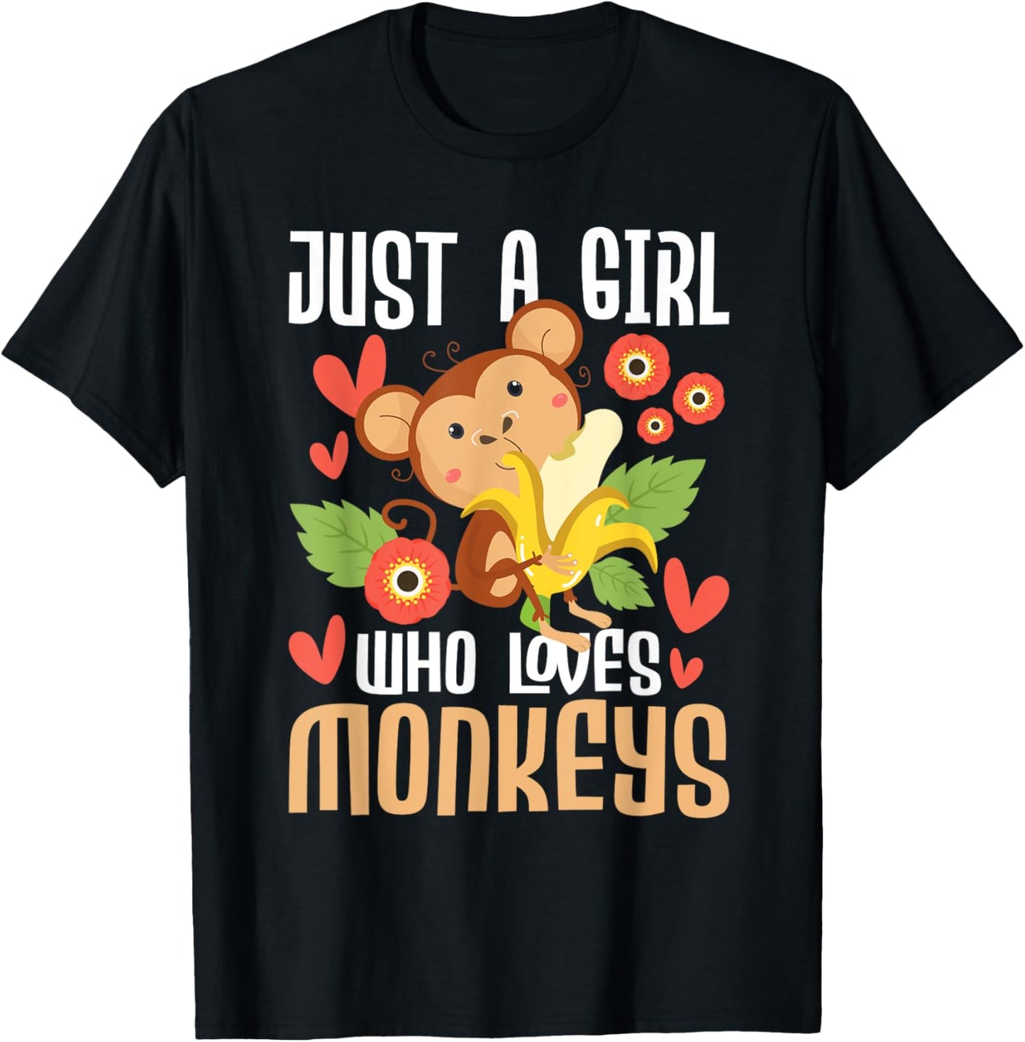 Just A Girl Who Loves Monkeys - Safari Monkey Primate Lover T-Shirt - T-Shirt | Black