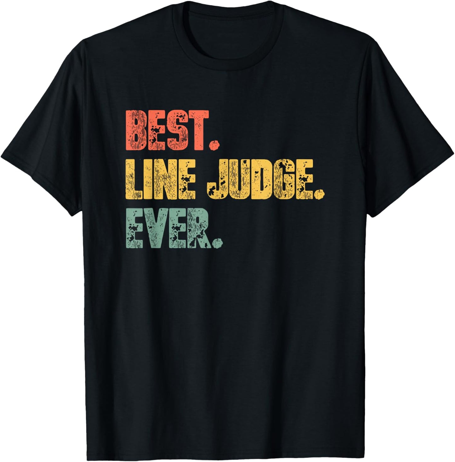 Best Line Judge Ever -Funny Volleyball Line Judge Volleyball T-Shirt - T-Shirt | Black
