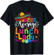 Nacho Average Lunch Lady Cinco de mayo Mexican Fiesta Women T-Shirt - T-Shirt | Black