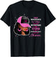 African Black Woman Afro I Am The Storm Breast Cancer Ribbon T-Shirt - T-Shirt | Black