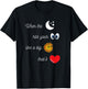 When the Moon Hits Your Eyes Amore Funny Romantic Apparel T-Shirt - T-Shirt | Black