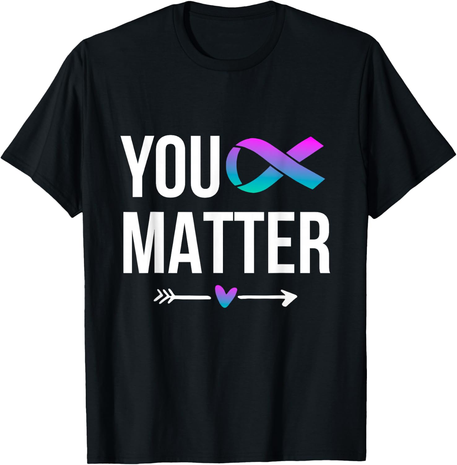 You Matter Suicide Prevention Teal Purple Awareness Ribbon T-Shirt - T-Shirt | Black