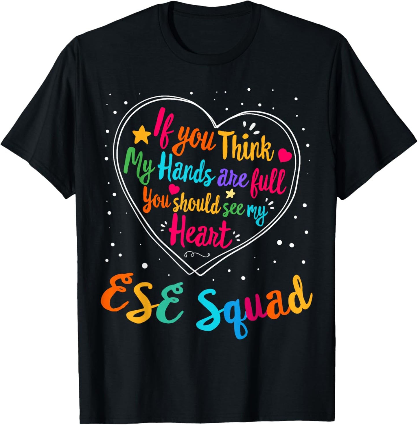 ESE Squad Appreciation Week Back to School Heart T-Shirt - T-Shirt | Black