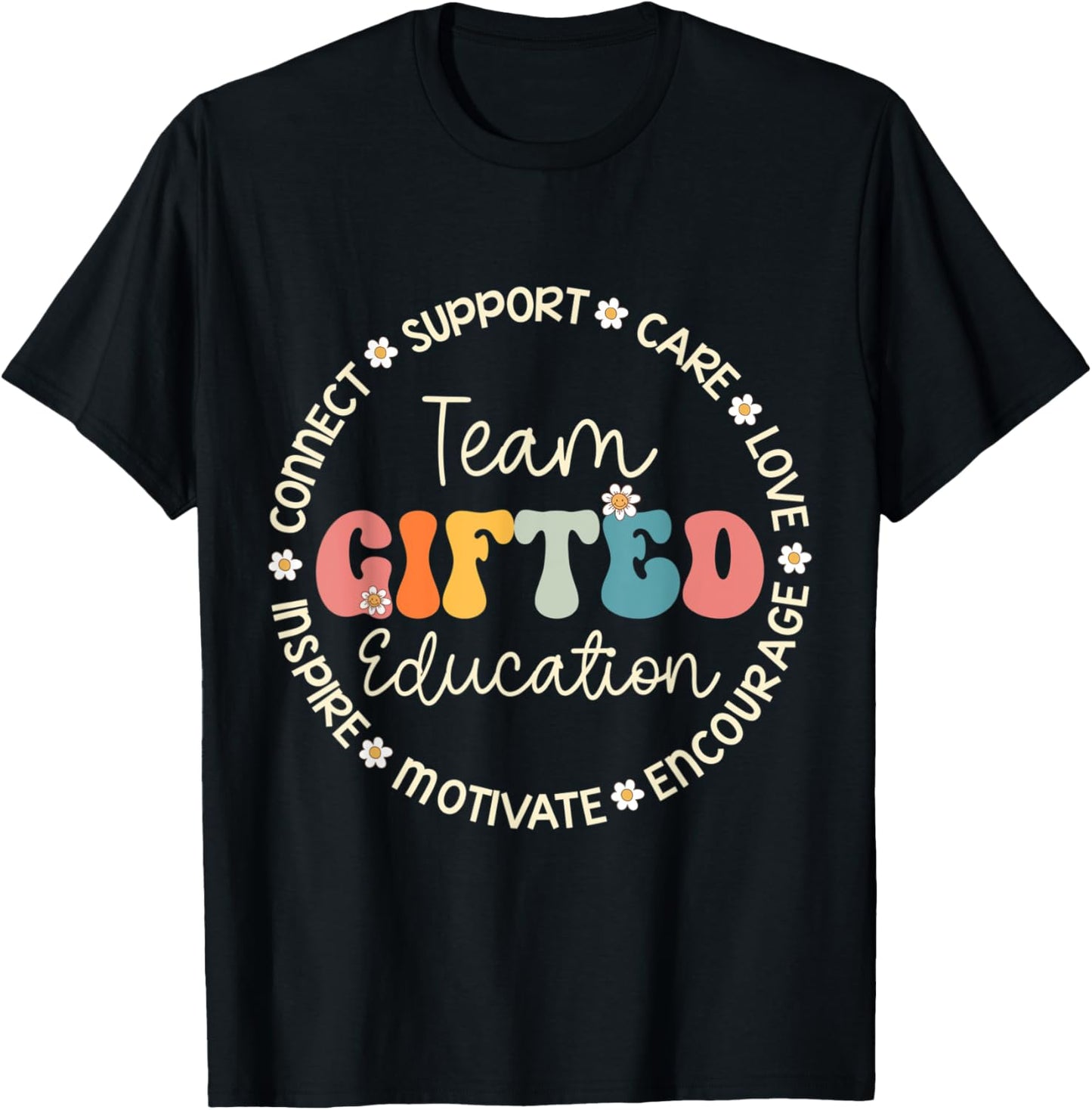 Team Gifted Education Appreciation Week Back to School T-Shirt - T-Shirt | Black