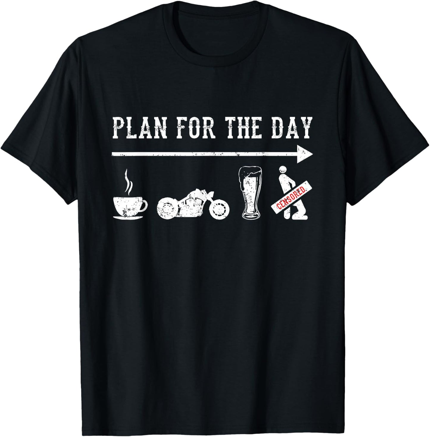 Plan For The Day Motorcycle Biker Motorcycle Rider Biking T-Shirt - T-Shirt | Black