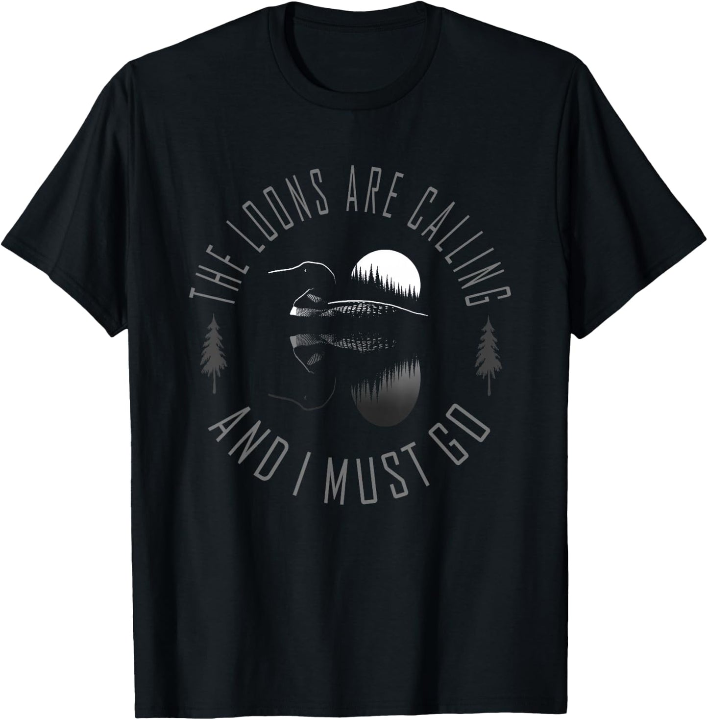 Common Loon - The Loons are Calling and I Must Go T-Shirt - T-Shirt | Black