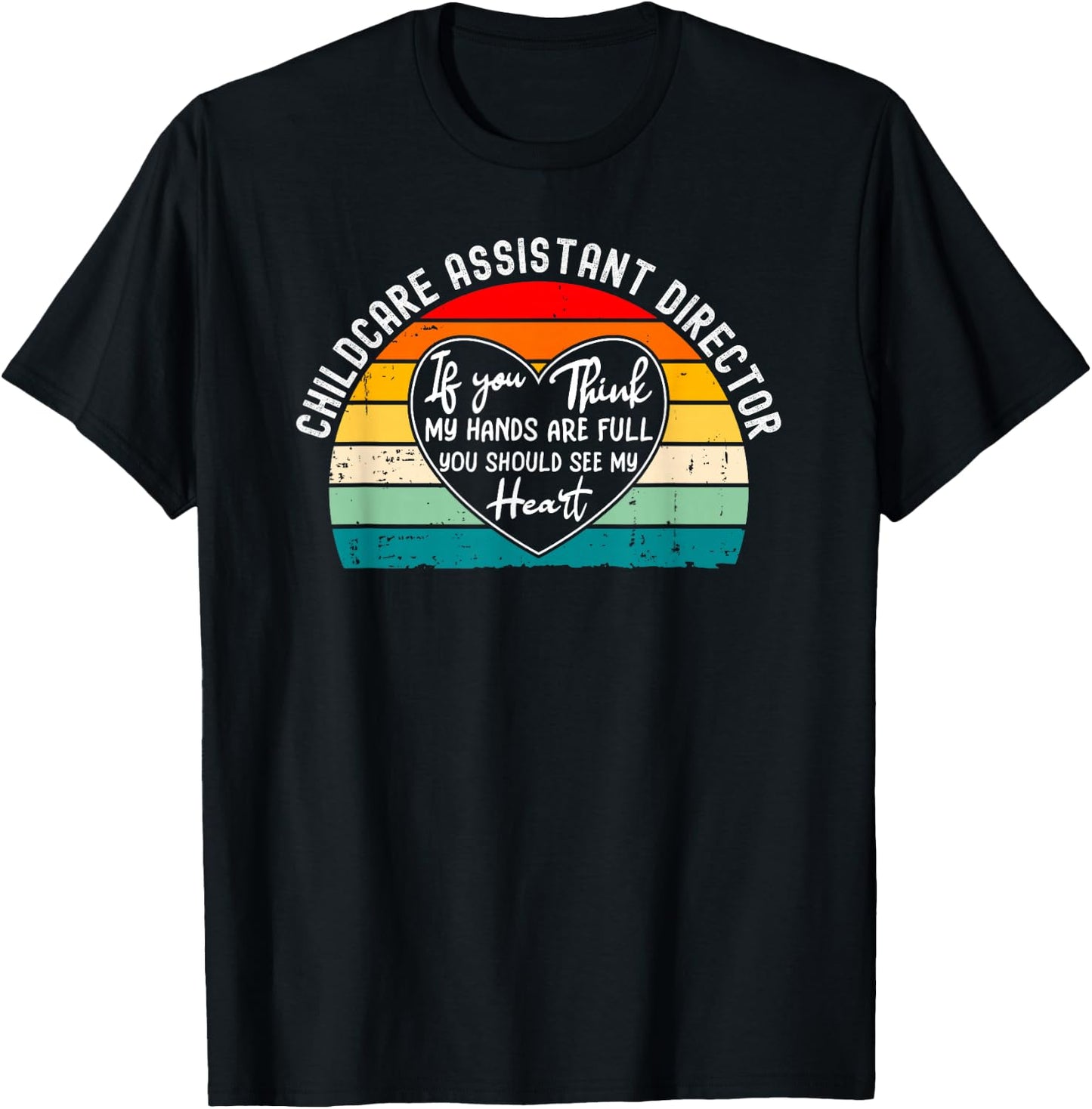 Childcare Assistant Director Appreciation Thank You T-Shirt - T-Shirt | Black