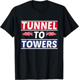 Tunnel To Towers, for Firefighter, Fireman T-Shirt - T-Shirt | Black