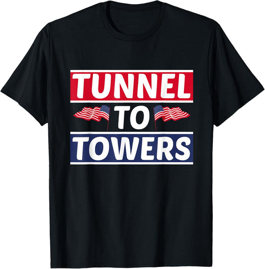Tunnel To Towers, for Firefighter, Fireman T-Shirt - T-Shirt | Black
