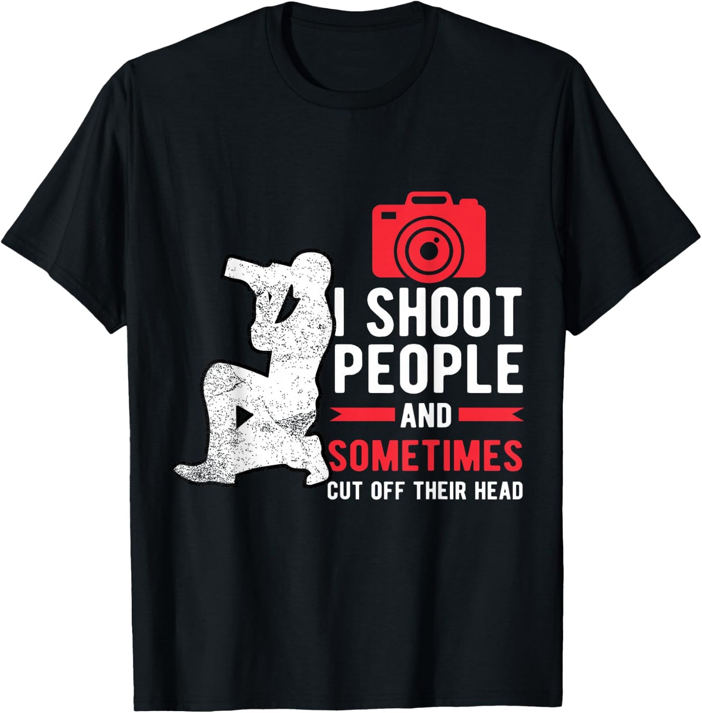 I Shoot People Photography For Funny Photographer Camera T-Shirt - T-Shirt | Black