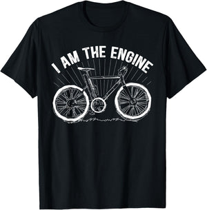 I Am The Engine Bike Rider Cyclist Bicycle Lover Biker T-Shirt - T-Shirt | Black