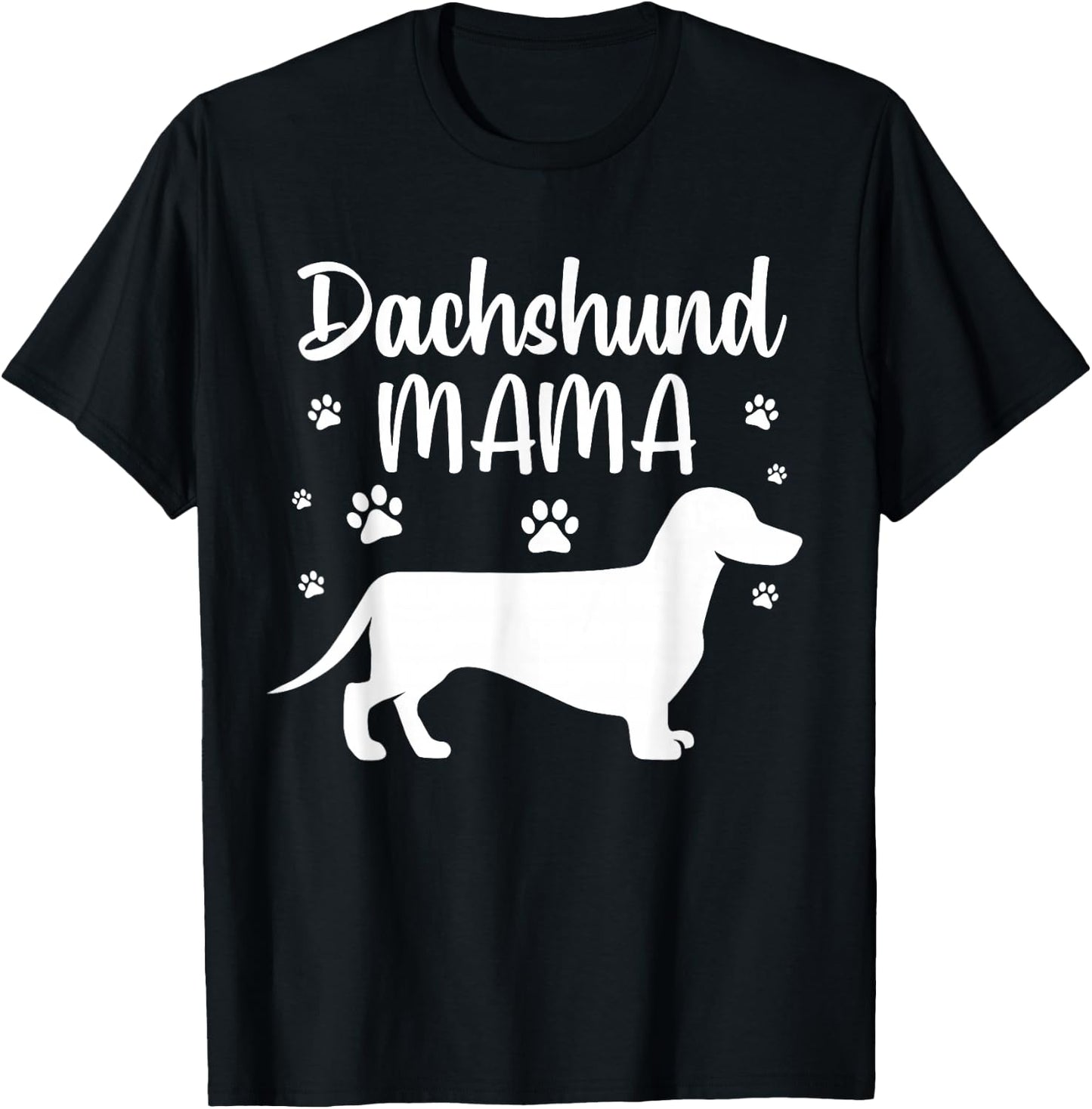 Funny Dachshund Mama Design Girls Doxie Dog Lovers T-Shirt - T-Shirt | Black
