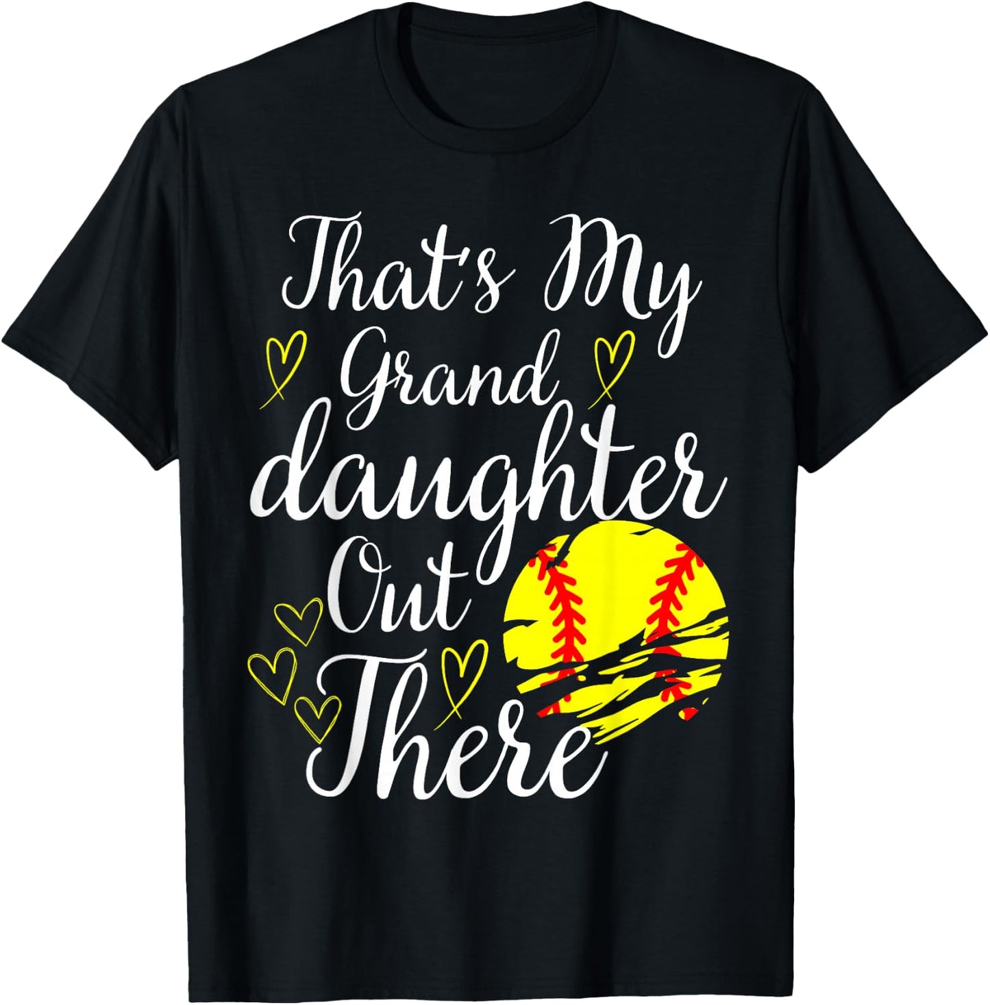 That's My Granddaughter Out There Softball Grandma Grandpa T-Shirt - T-Shirt | Black