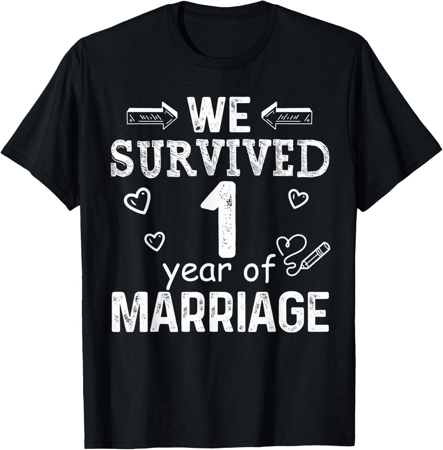 We Survived 1 Year of Marriage Couple 1st Anniversary Design T-Shirt - T-Shirt | Black