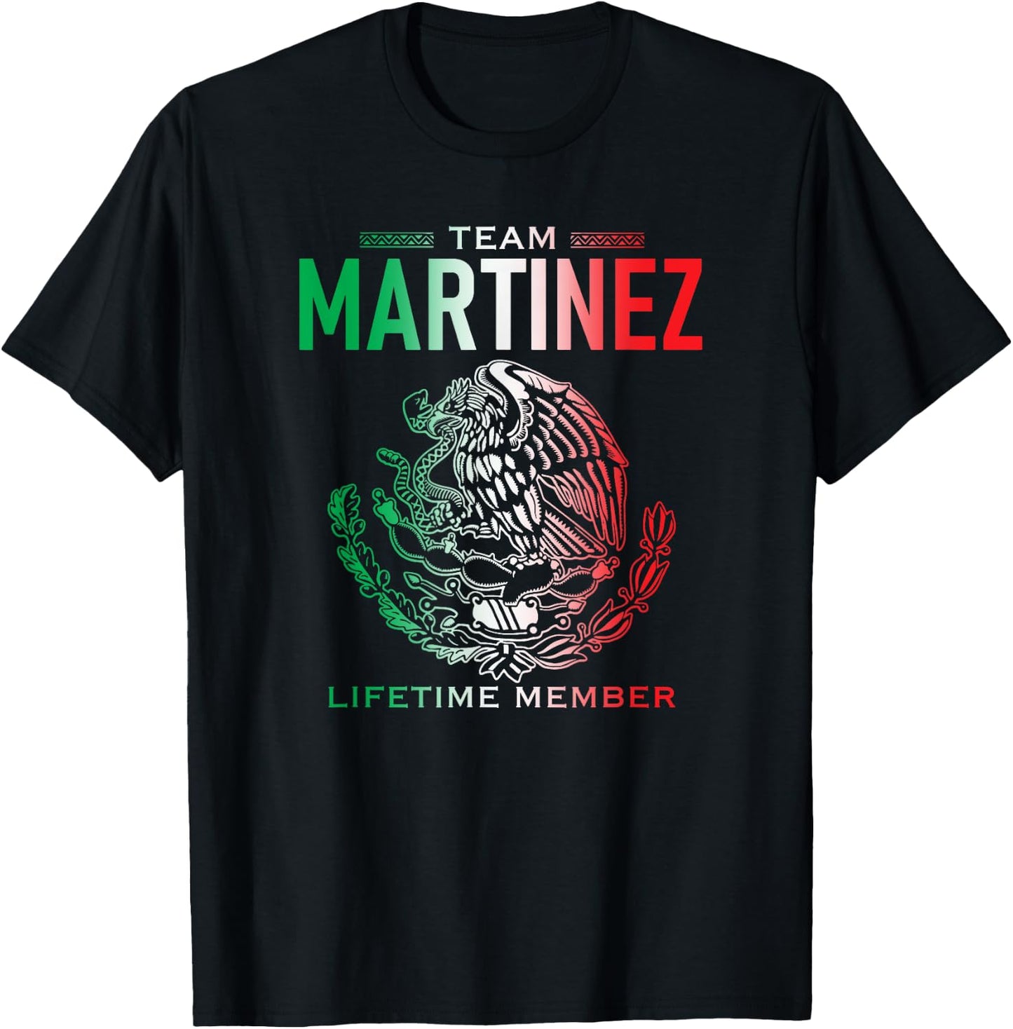Team Martinez Lifetime Member Family Reunion T-Shirt - T-Shirt | Black