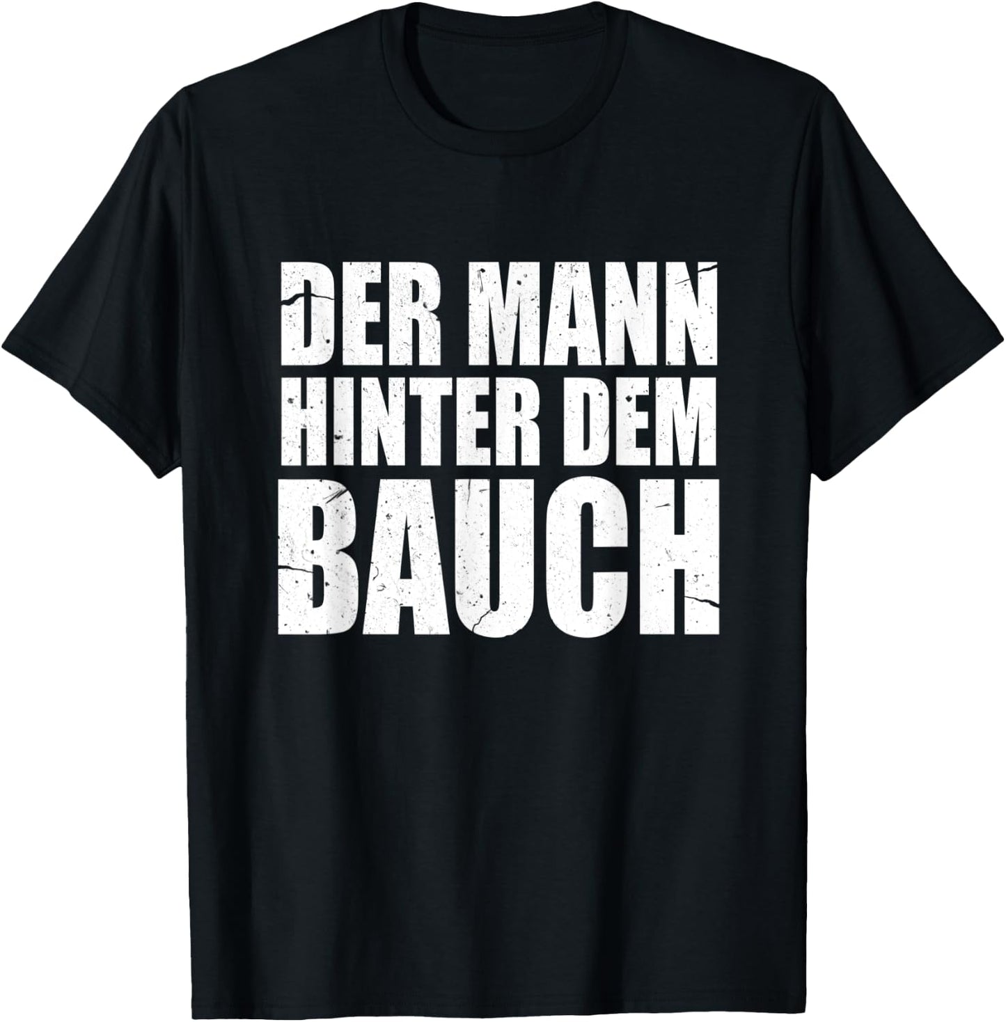 Pregnancy Der Mann Hinter Dem Bauch Dad To Be German Grunge T-Shirt - T-Shirt | Black