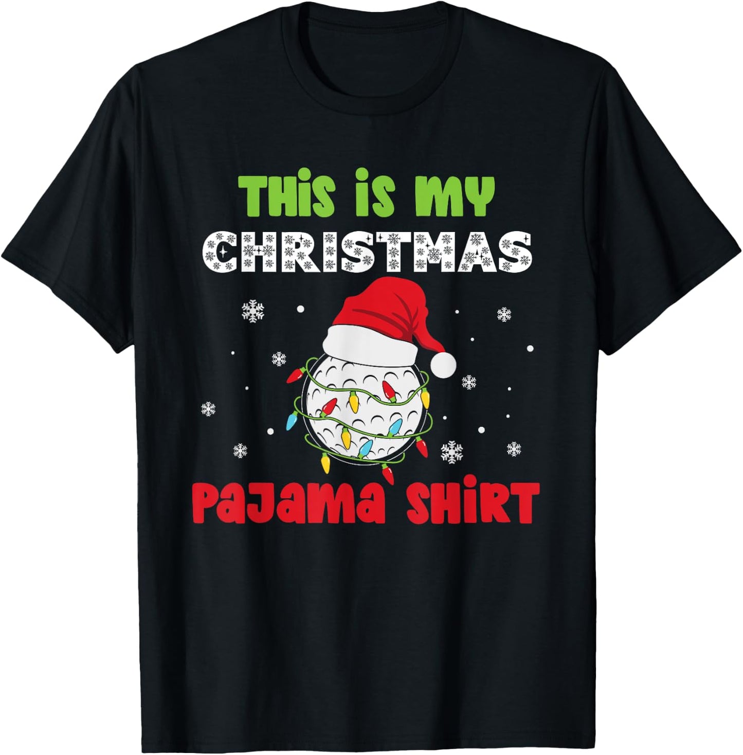 This Is My Christmas Pajama Golf Funny Christmas T-Shirt - T-Shirt | Black