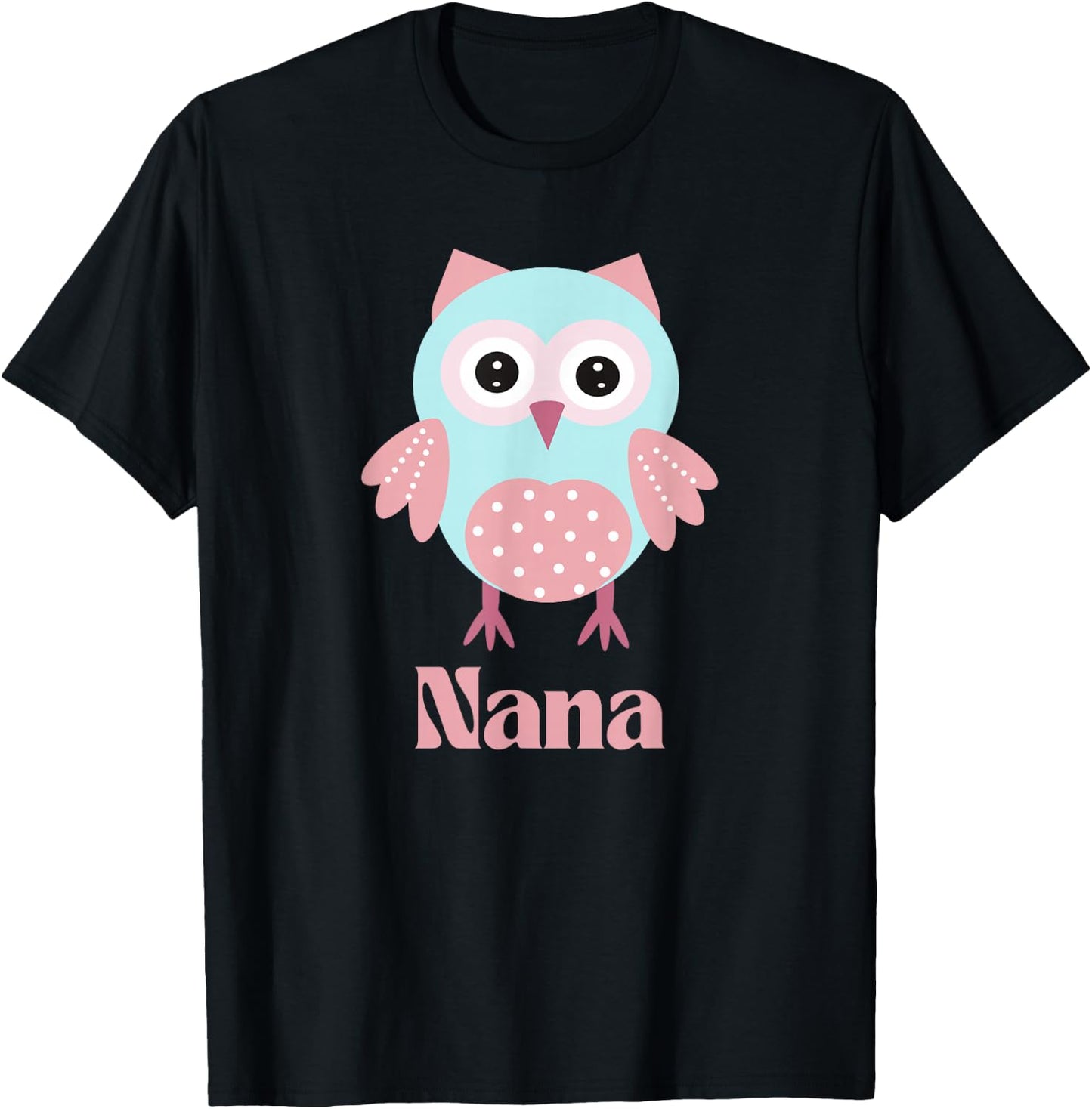 Owl Nana Grandma Cute Animal Pink and Blue T-Shirt - T-Shirt | Black