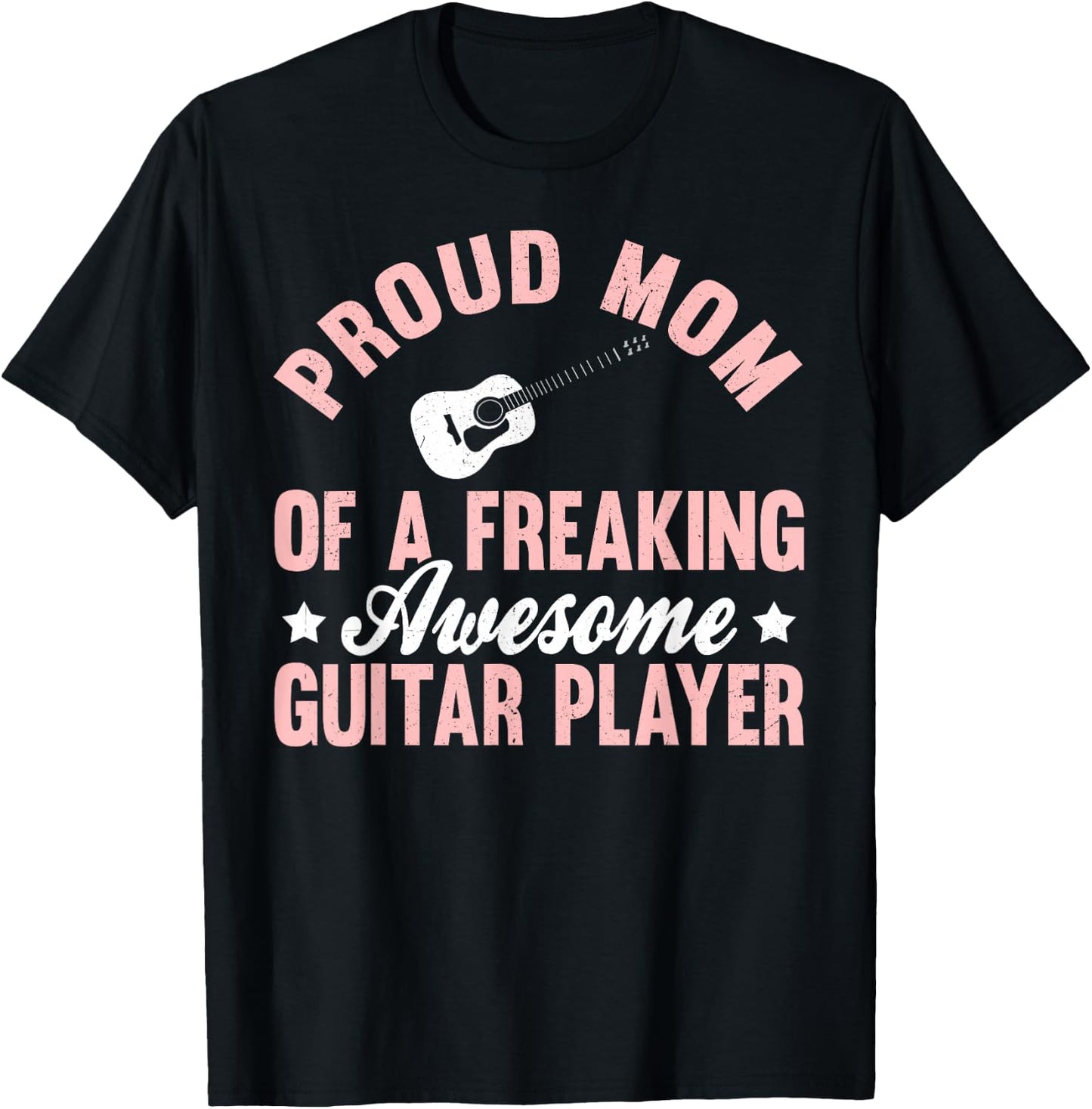 Guitar Player Electronic Rock Guitarist Acoustic Mom Mother T-Shirt - T-Shirt | Black