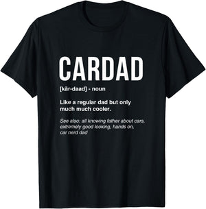 Funny Car Dad Car Lover Fathers Day Car Mechanics CarDad T-Shirt - T-Shirt | Black