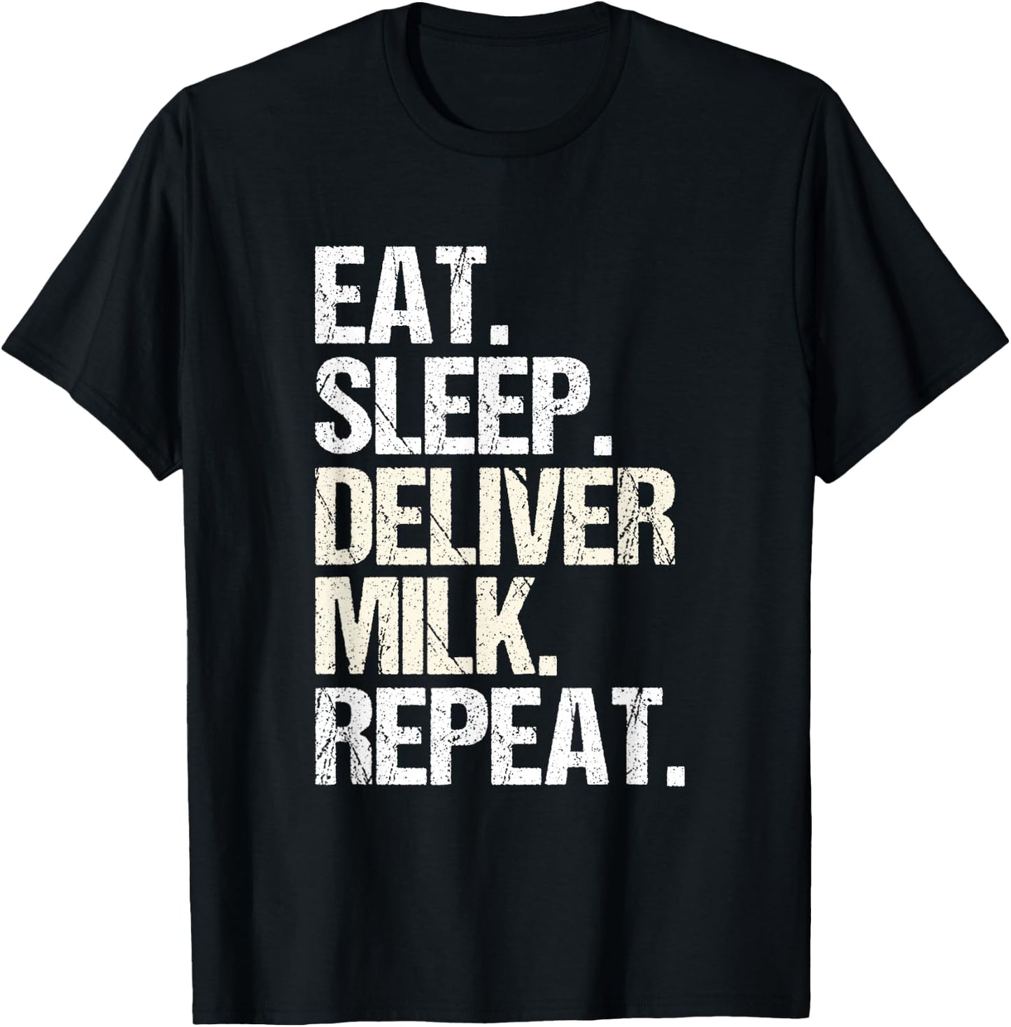 Milk Hauler Dairy Cow Eat Sleep Milk Truck Driver T-Shirt - T-Shirt | Black