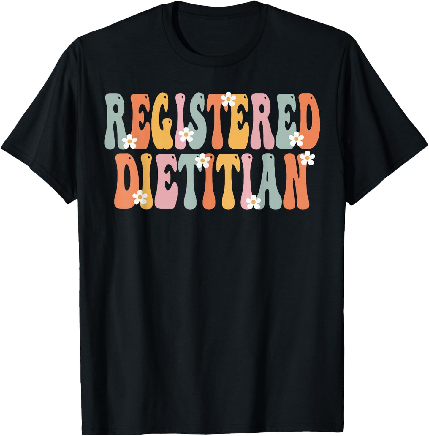 Registered Dietitian Week Groovy Appreciation Day T-Shirt - T-Shirt | Black