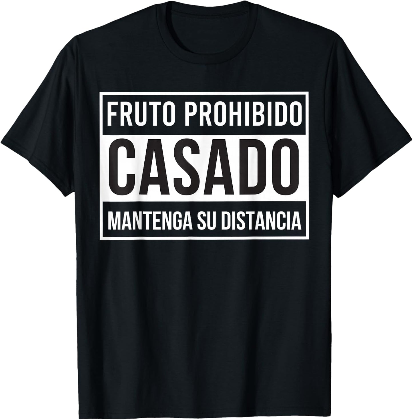 MexiColor Fruto prohibido casado mantenga su distancia T-Shirt - T-Shirt | Black