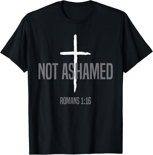 Not Ashamed Cross Inspirational Christian Religious Bible T-Shirt - T-Shirt | Black