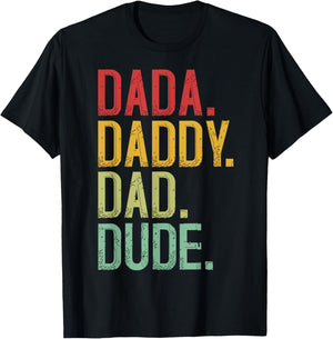 Men Dada Daddy Dad Dude Fathers Day Vintage Funny Father T-S T-Shirt - T-Shirt | Black