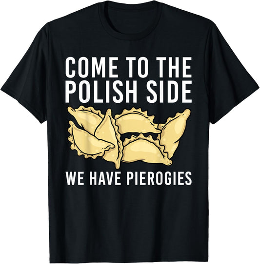 Funny Pierogi Design Women Foodie Polish Food Lovers T-Shirt - T-Shirt | Black