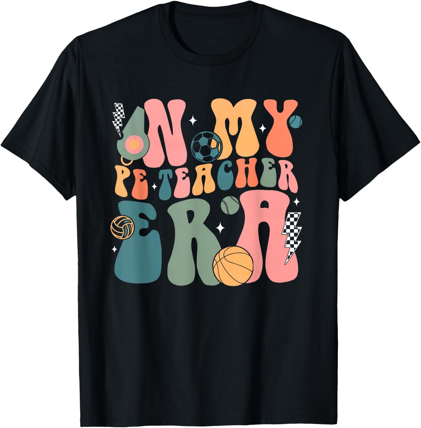 Groovy In My PE Teacher Era Physicial Education Teacher Women T-Shirt - T-Shirt | Black