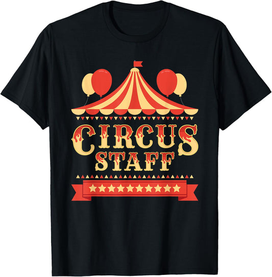 Circus Staff - Circus Birthday Party Circus Costume T-Shirt - T-Shirt | Black