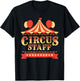 Circus Staff - Circus Birthday Party Circus Costume T-Shirt - T-Shirt | Black