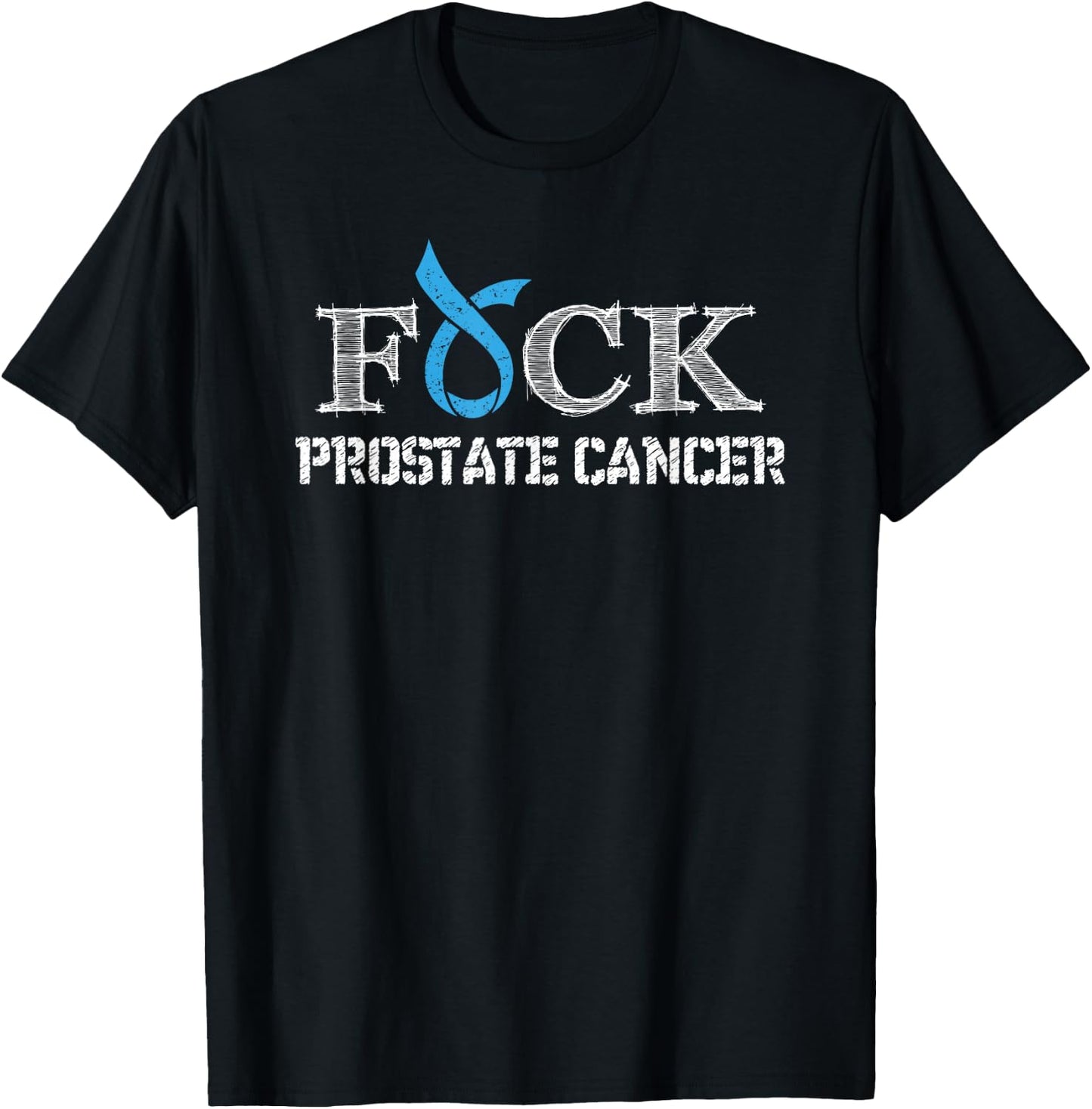 F+ck- Prostate Cancer Awareness Supporter Ribbon T-Shirt - T-Shirt | Black