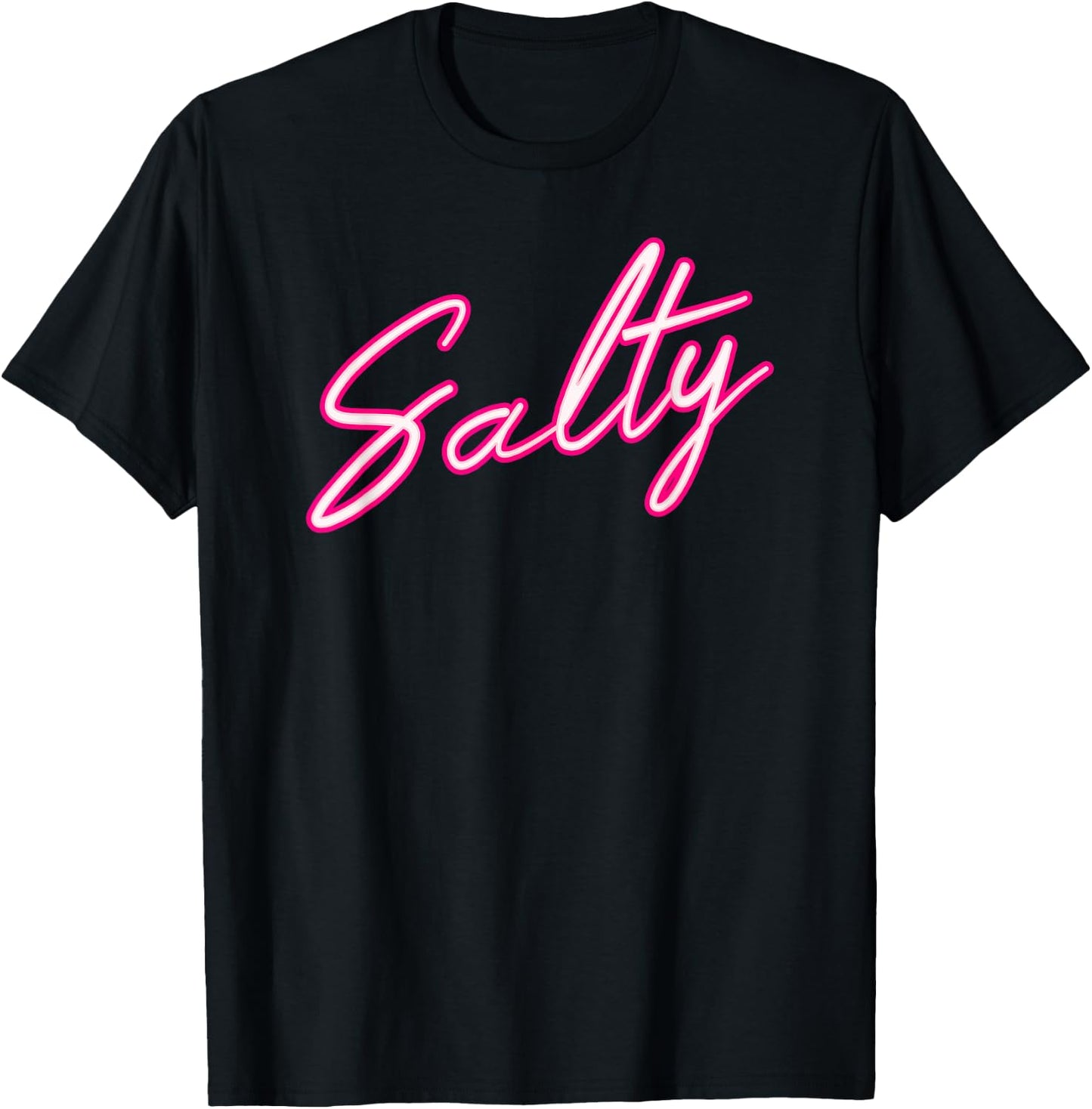 Salty Salty Funny Women T-Shirt - T-Shirt | Black