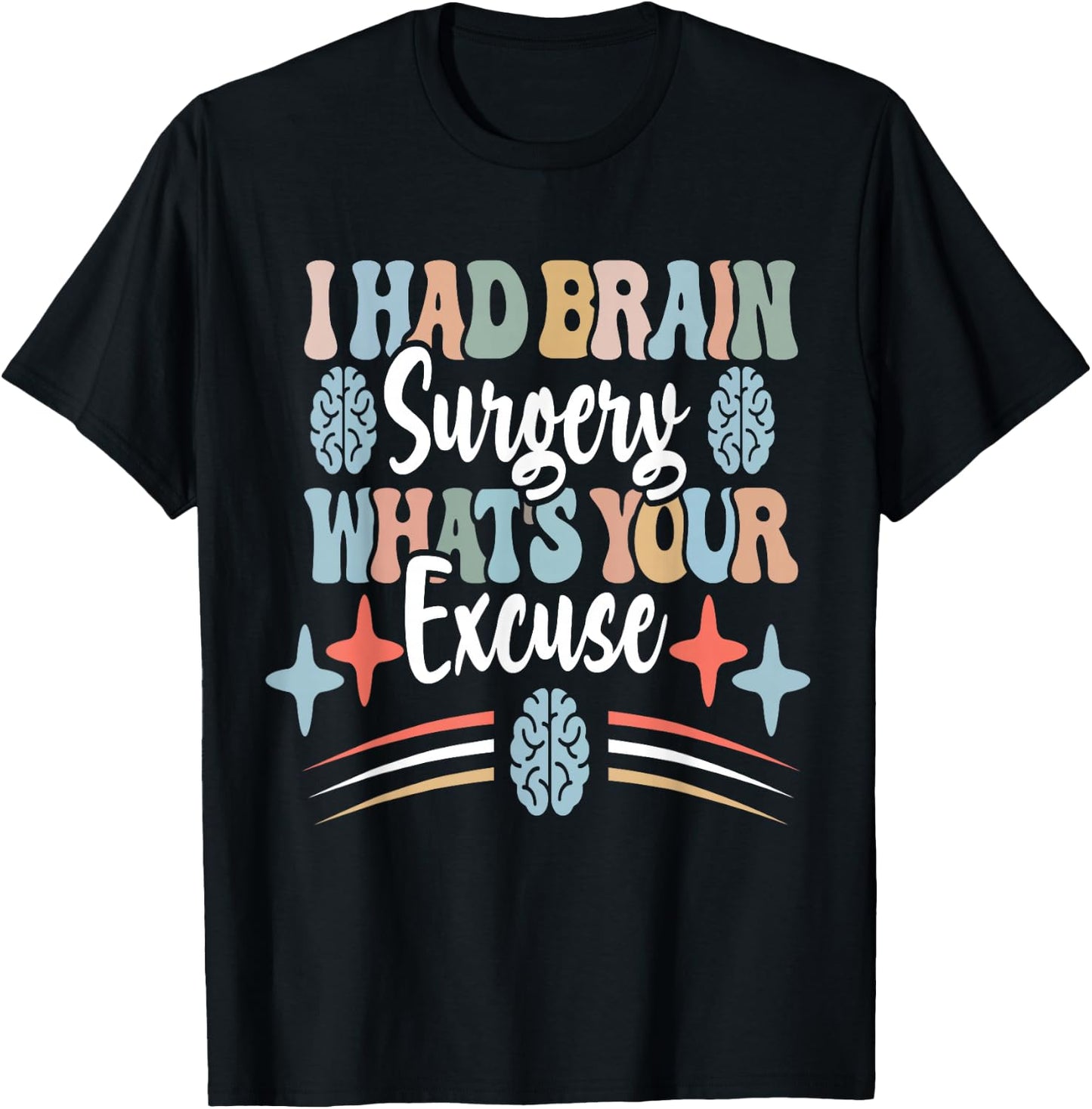 Brain Surgery Survivor Cancer Awareness Funny Get Well Idea T-Shirt - T-Shirt | Black