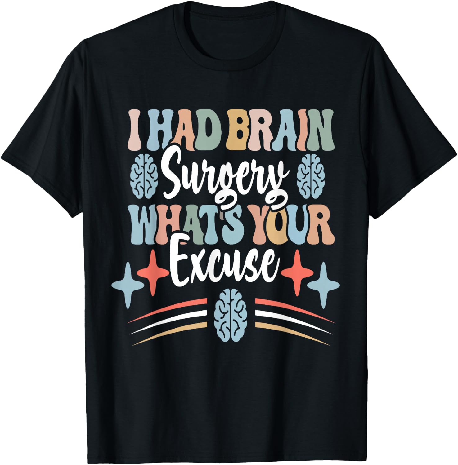Brain Surgery Survivor Cancer Awareness Funny Get Well Idea T-Shirt - T-Shirt | Black