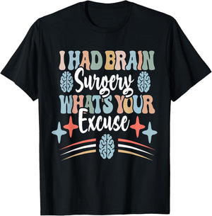 Brain Surgery Survivor Cancer Awareness Funny Get Well Idea T-Shirt - T-Shirt | Black
