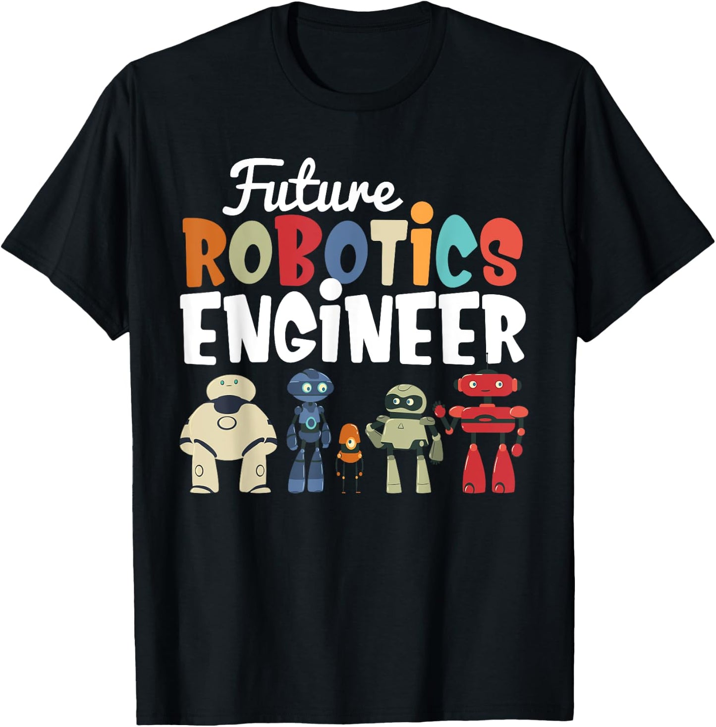 Cool Build Robot Future Robotics Engineer Kids Droid Builder T-Shirt - T-Shirt | Black