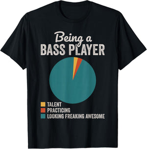 Being a Bass Player Bass Guitar Musician Bassist T-Shirt - T-Shirt | Black