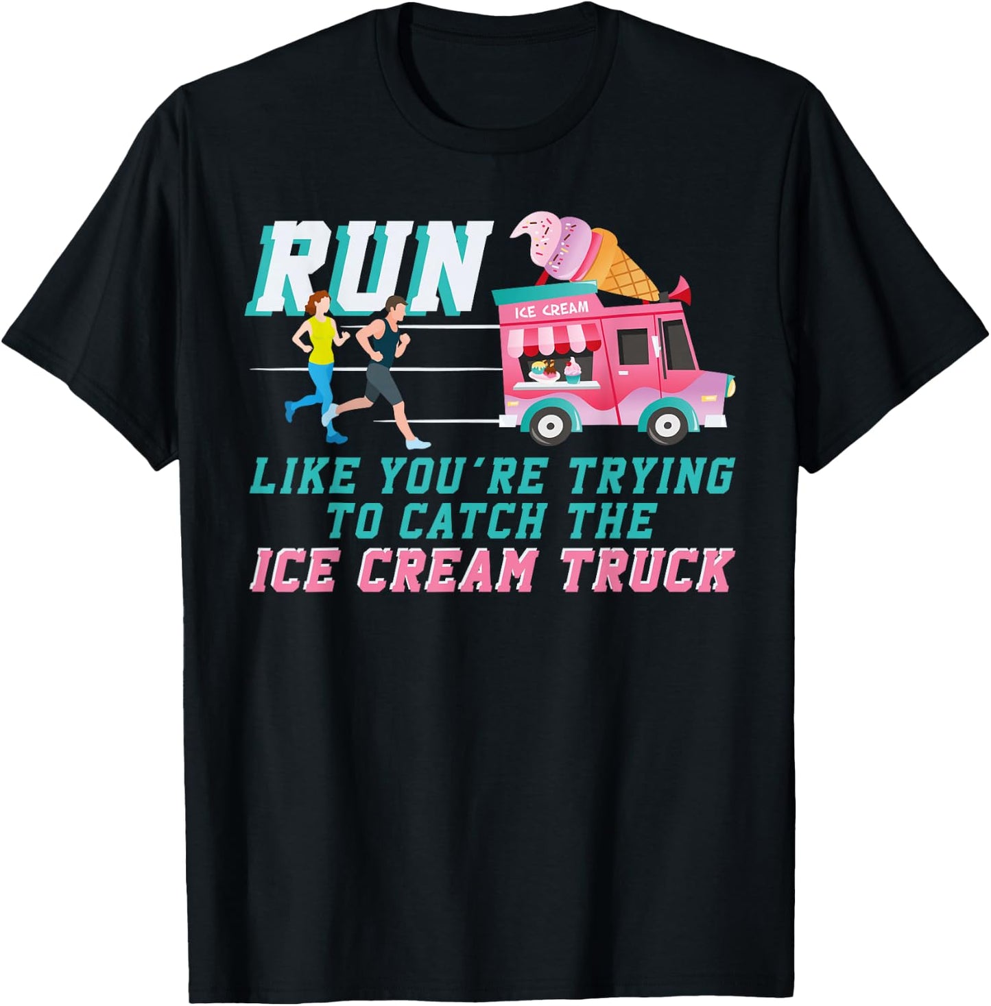 Running Runner Half Marathon Watching Spectator Iee Cream T-Shirt - T-Shirt | Black
