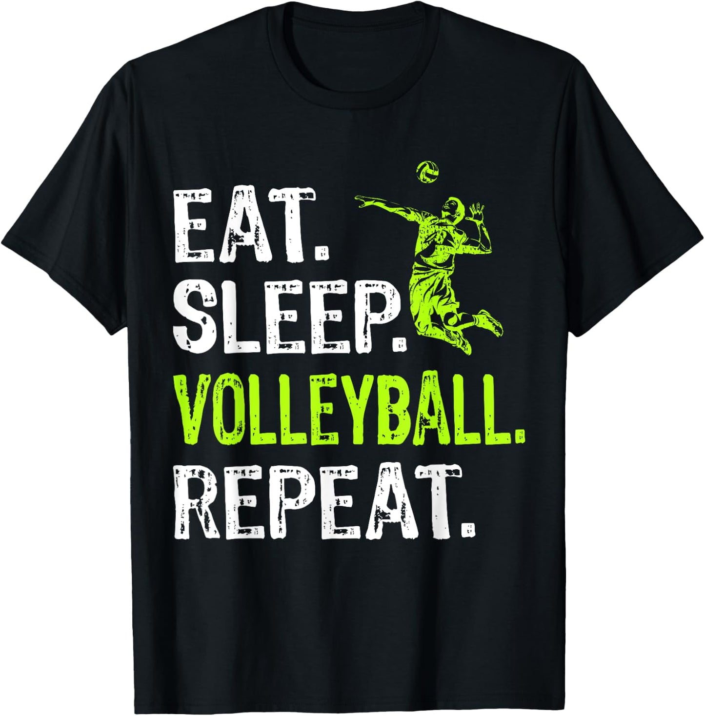 Eat Sleep Volleyball Repeat Volleyball Player Funny T-Shirt - T-Shirt | Black