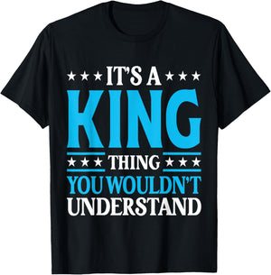 It's A King Thing Surname Funny Family Last Name King T-Shirt - T-Shirt | Black