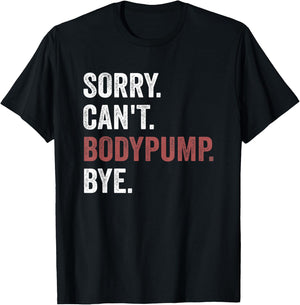 Funny Workout - Body Pump T-Shirt - T-Shirt | Black
